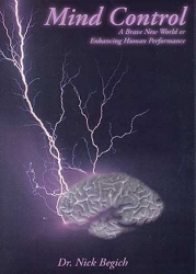 DVD049 - Mind Control: A Brave New World or Enhancing Human Performance DVD DVD049 - Mind Control: A Brave New World or Enhancing Human Performance DVD